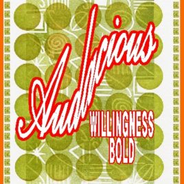 AUDACIOUS eGreeting Poster